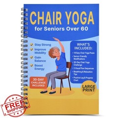 Chair Yoga for Seniors Book and Chart – Gentle Seated Yoga, 30-Day Challenge