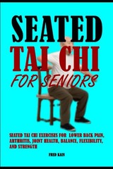 Seated Tai Chi For Seniors: Exercises for Lower Back Pain,…