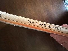 Yoga and Health by Selvarajan Yesudian and Elisabeth Haich Original 1953 Edition
