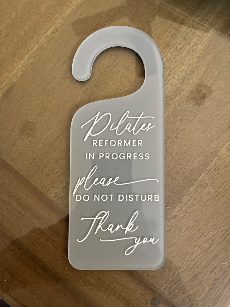 New Pilates Reformer Do not disturb hanger for privacy