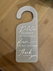 New Pilates Reformer Do not disturb hanger for privacy