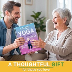 Chair Yoga for Seniors Over 60 Book and Chart, 30 Poses with yoga
