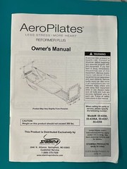 AeroPilates Reformer Pilates Owner’s Manual 55-4356, 57, 58 Assembly Instruction