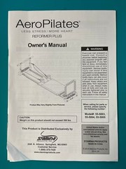 AeroPilates Reformer Pilates Owner’s Manual 55-003, 04, 05 Assembly Instruction