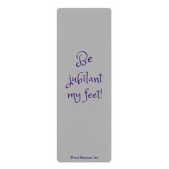 Be Jubilant my feet! Rubber Yoga Mat