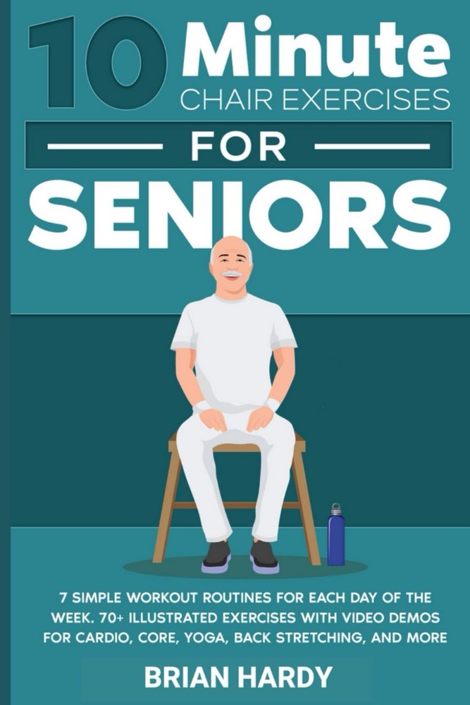 10-Minute Chair Exercises for Seniors; 7 Simple Workout Routines Each…